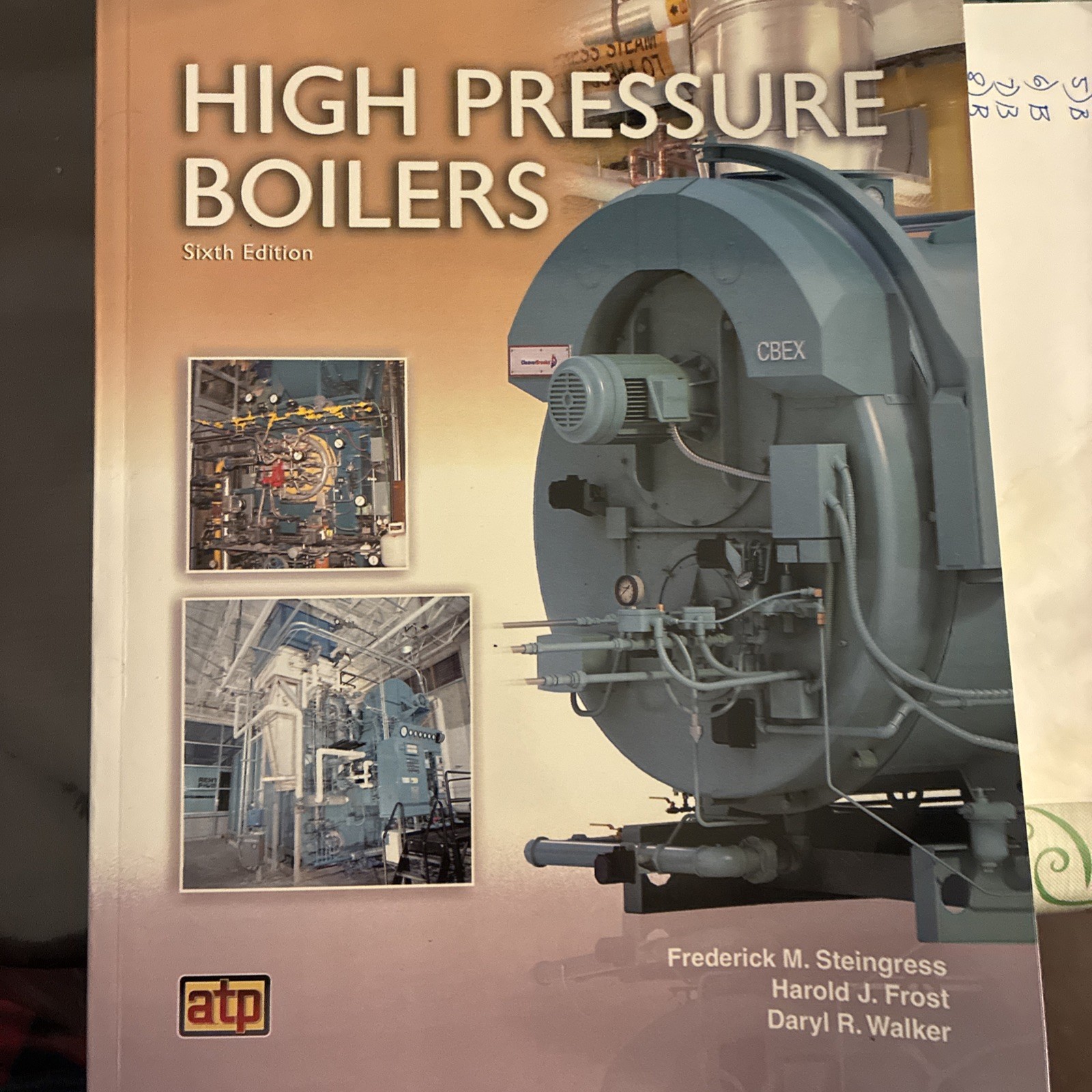 High Pressure Boilers – by Frederick Steingress – 9780826943316