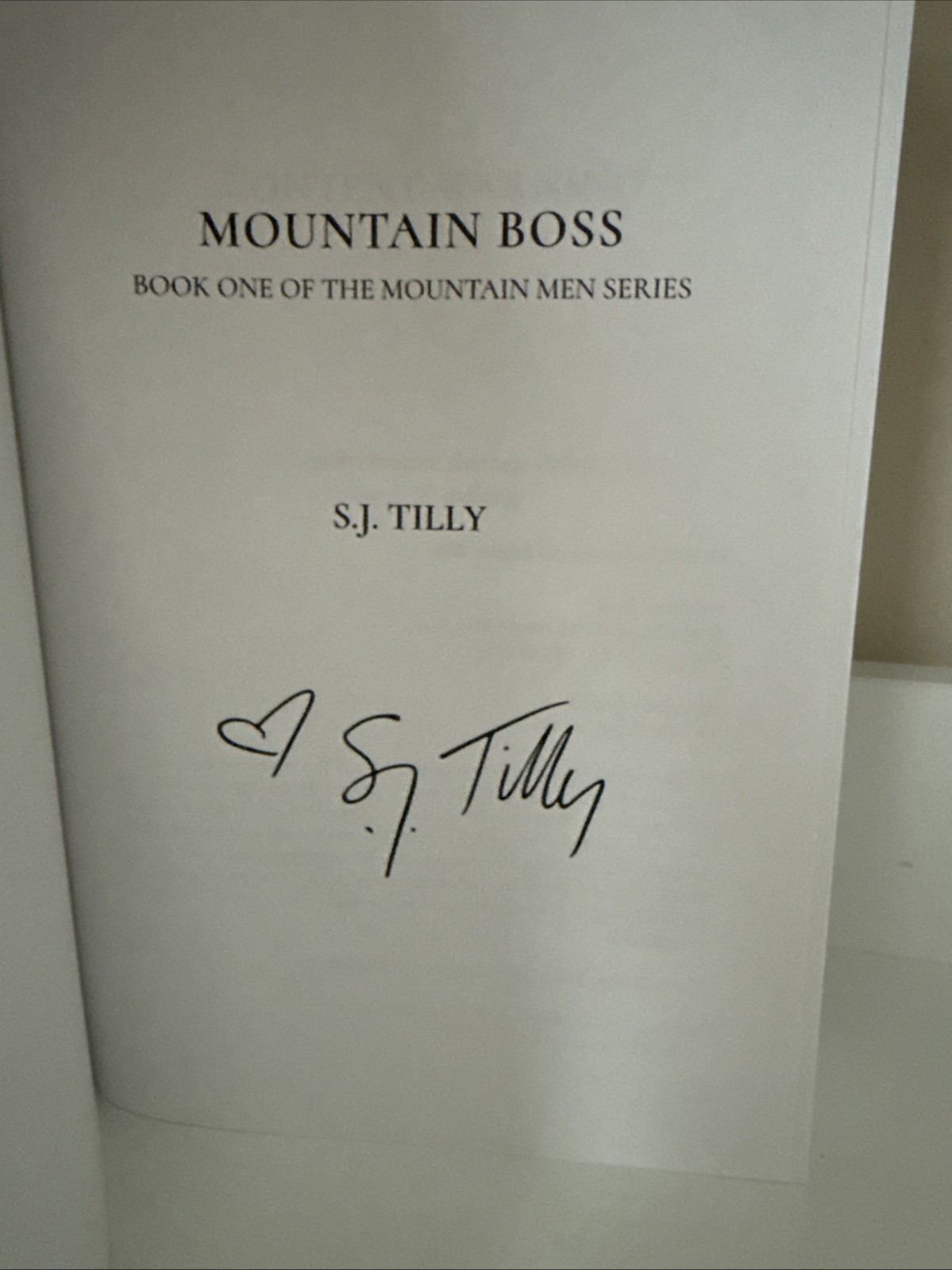 Mountain Boss by S.J. Tilly Probably Smut Book Box Special Edition Paperback