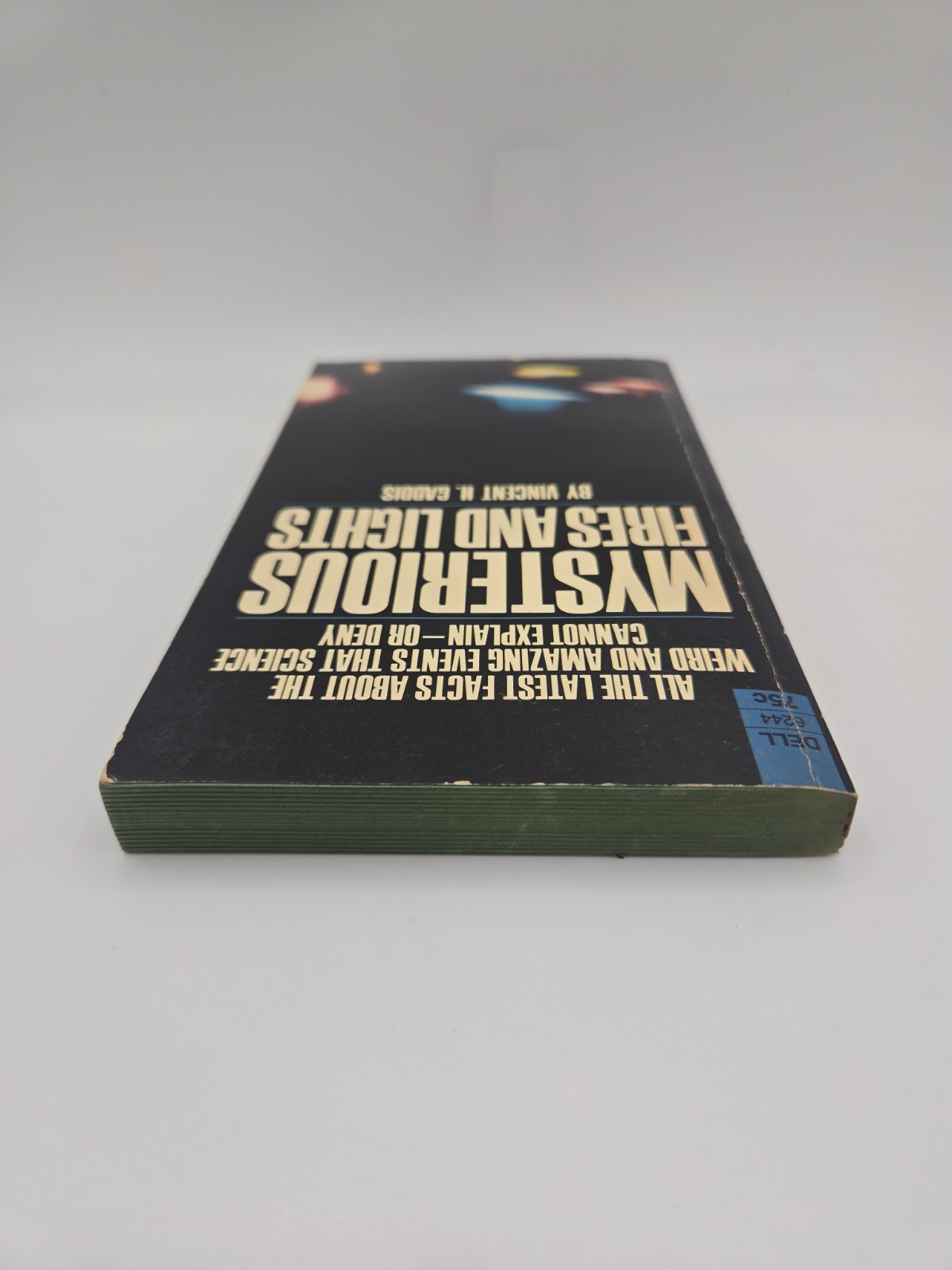 Mysterious Fires & Lights by Vincent H. Gaddis 1968 Dell 1st Printing PB G-507