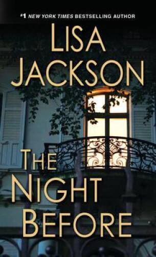 The Night Before – Mass Market Paperback By Jackson, Lisa – VERY GOOD