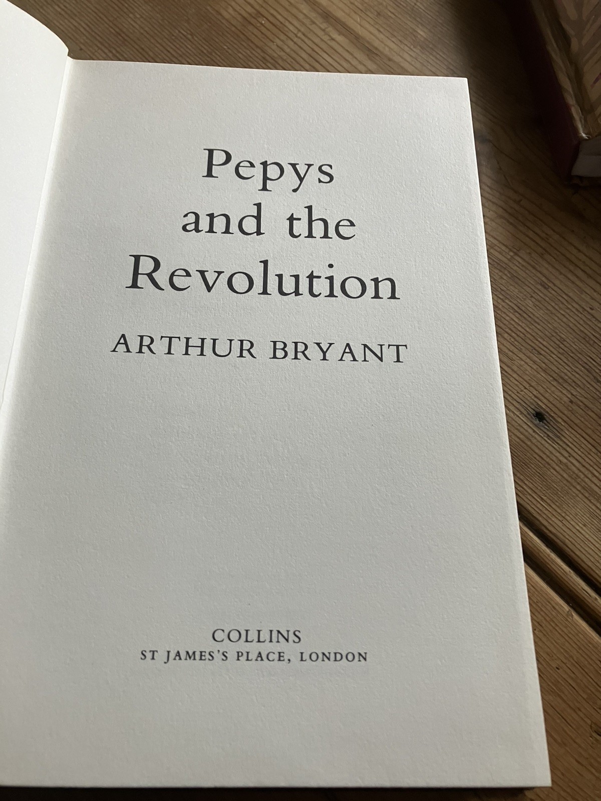 Arthur Bryant Pepys & the Revolution first edition 1979 dust jacket ( th6)