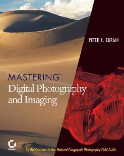 Mastering Digital Photography and Imaging – Paperback – VERY GOOD