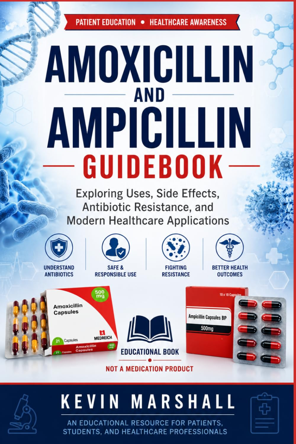 Amoxicillin and Ampicillin Guidebook