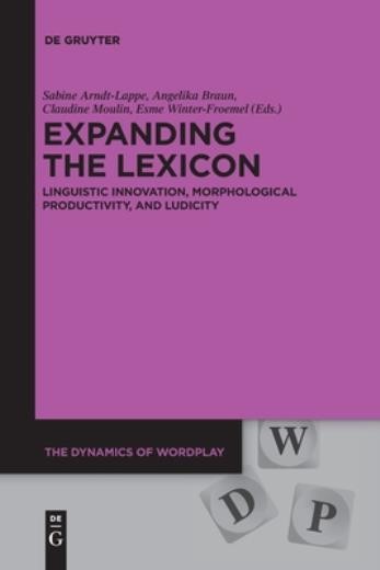 Expanding The Lexicon: Linguistic Innovation, Morphological …