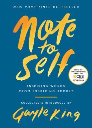 Note to Self: Inspiring Words From Inspiring People – Paperback – GOOD