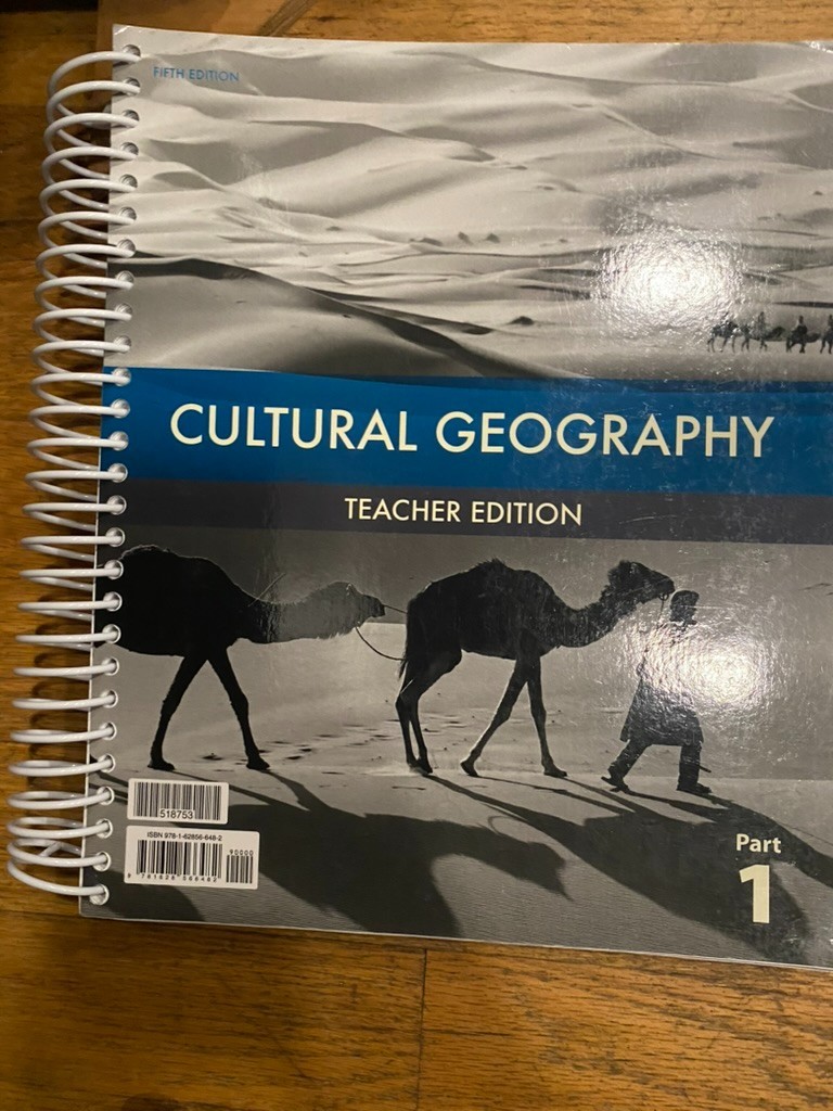 Cultural Geography Teacher Edition, 5th ed. by BJU Press BJU Press