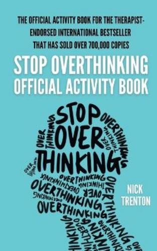 Nick Trenton The Official Stop Overthinking Activity Book (Paperback)