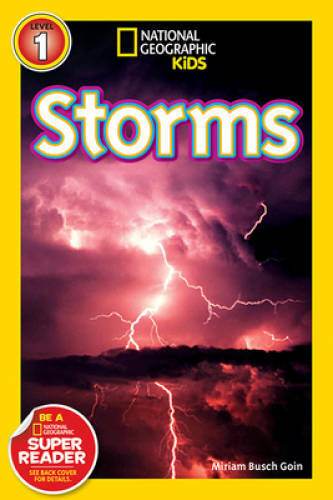 National Geographic Readers: Storms! – Paperback By Goin, Miriam – GOOD