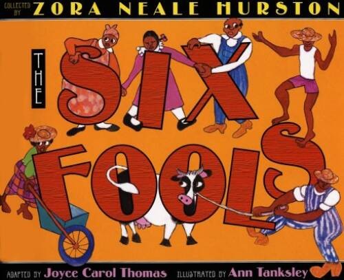 The Six Fools – Hardcover By Hurston, Zora Neale – GOOD
