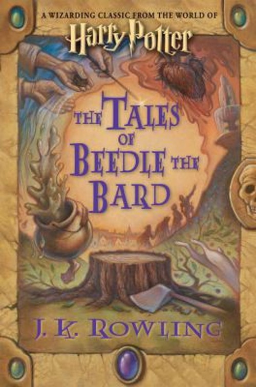 The Tales of Beedle the Bard Hardcover J. K. Rowling