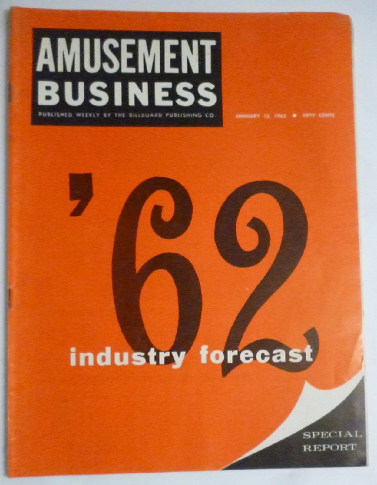 Amusement Business Magazine January 13 1962 INDUSTRY FORECAST Fairs Circus Parks