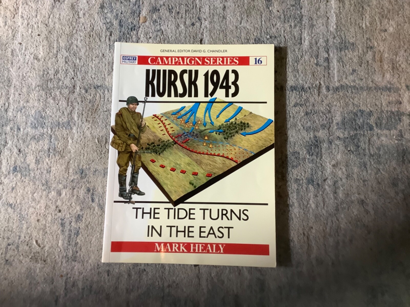 Campaign Ser.: Kursk 1943 : The Tide Turns in the East by Mark Healy (1992,…