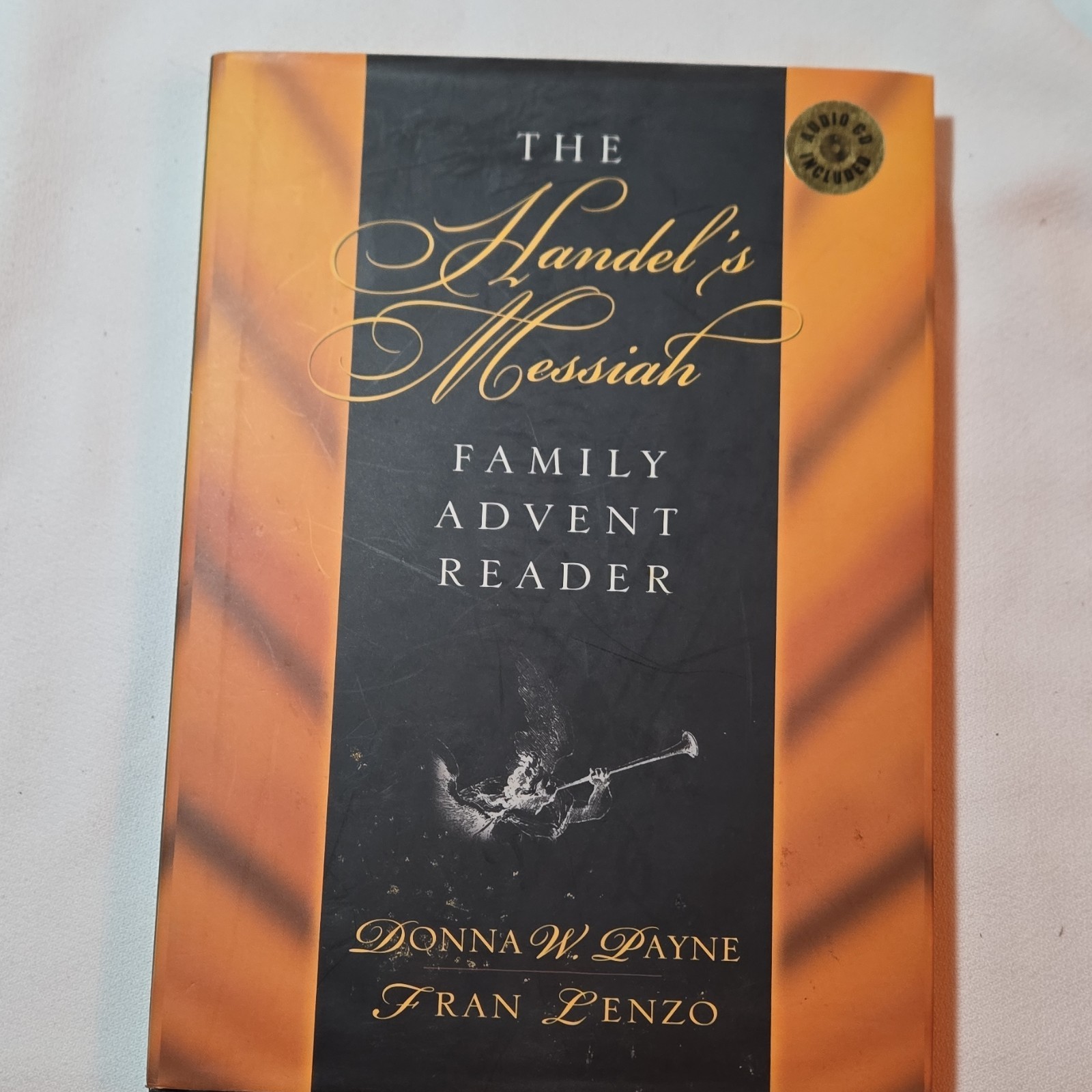 Moody Publishers Handel&rsquo;s Messiah Family Advent Reader HC Payne Lenzo no CD