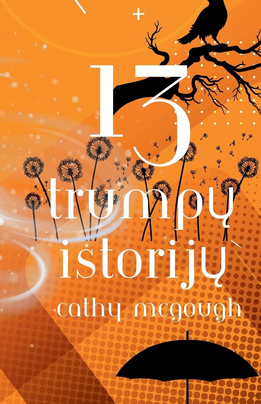 Cathy McGough 13 TrumpŲ IstorijŲ` Lithuanian Edition (Paperback) (UK IMPORT)