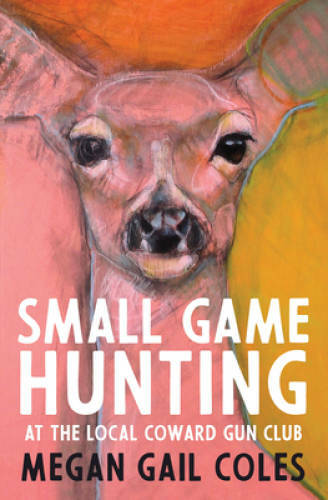 SMALL GAME HUNTING AT THE LOCAL COWARD GUN CLUB – Paperback – GOOD