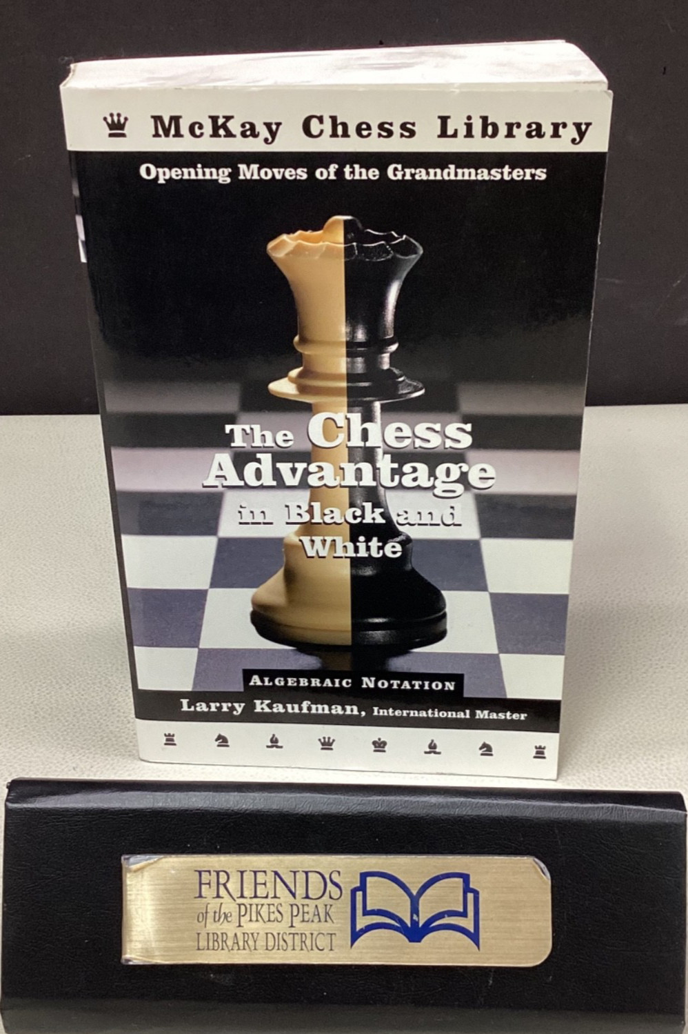 THE CHESS ADVANTAGE IN BLACK AND WHITE by Larry Kaufman IM ISBN: 9780812935714