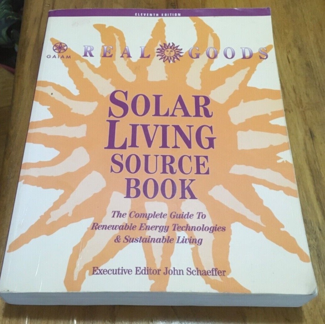 Real Goods: Solar Living Sourcebook Eleventh Edition 0916571041