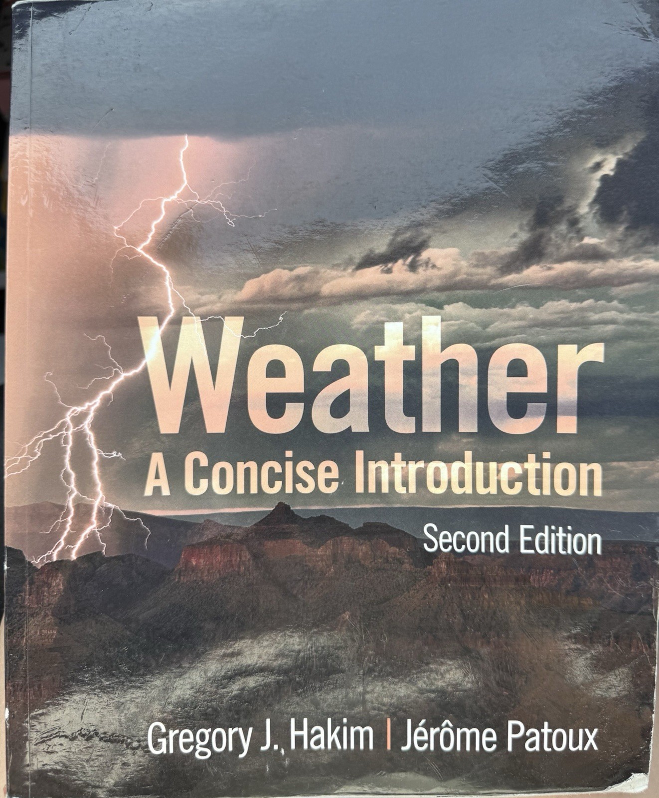 Weather A Concise Introduction Second Edition Gregory Hakim Jerome Patoux 2nd