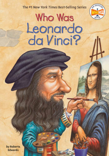 Who Was Leonardo da Vinci? – Paperback By Edwards, Roberta – VERY GOOD