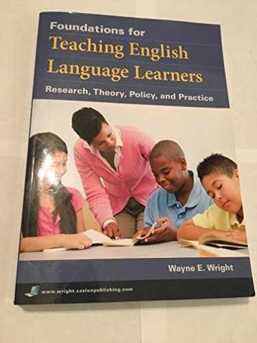 Foundations for Teaching English Language – Paperback, by Wright Wayne E. – New