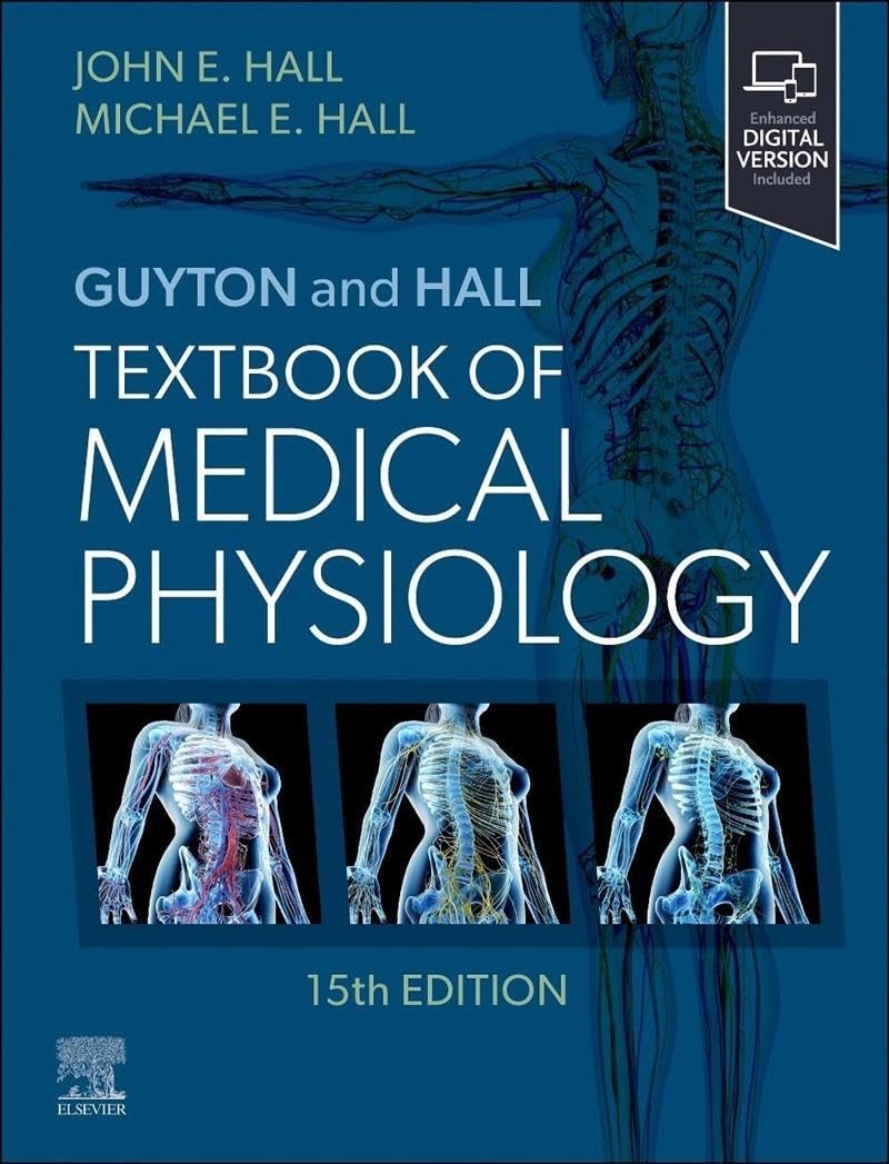 GUYTON AND HALL TEXTBOOK OF MEDICAL PHYSIOLOGY 15ED (HC 2025)