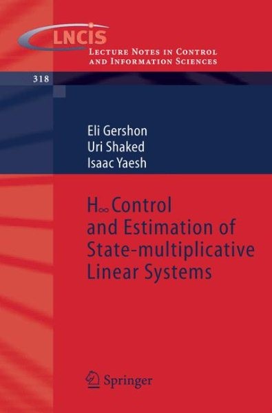 H-Control And Estimation of State-multiplicative Linear Systems, Paperback by…