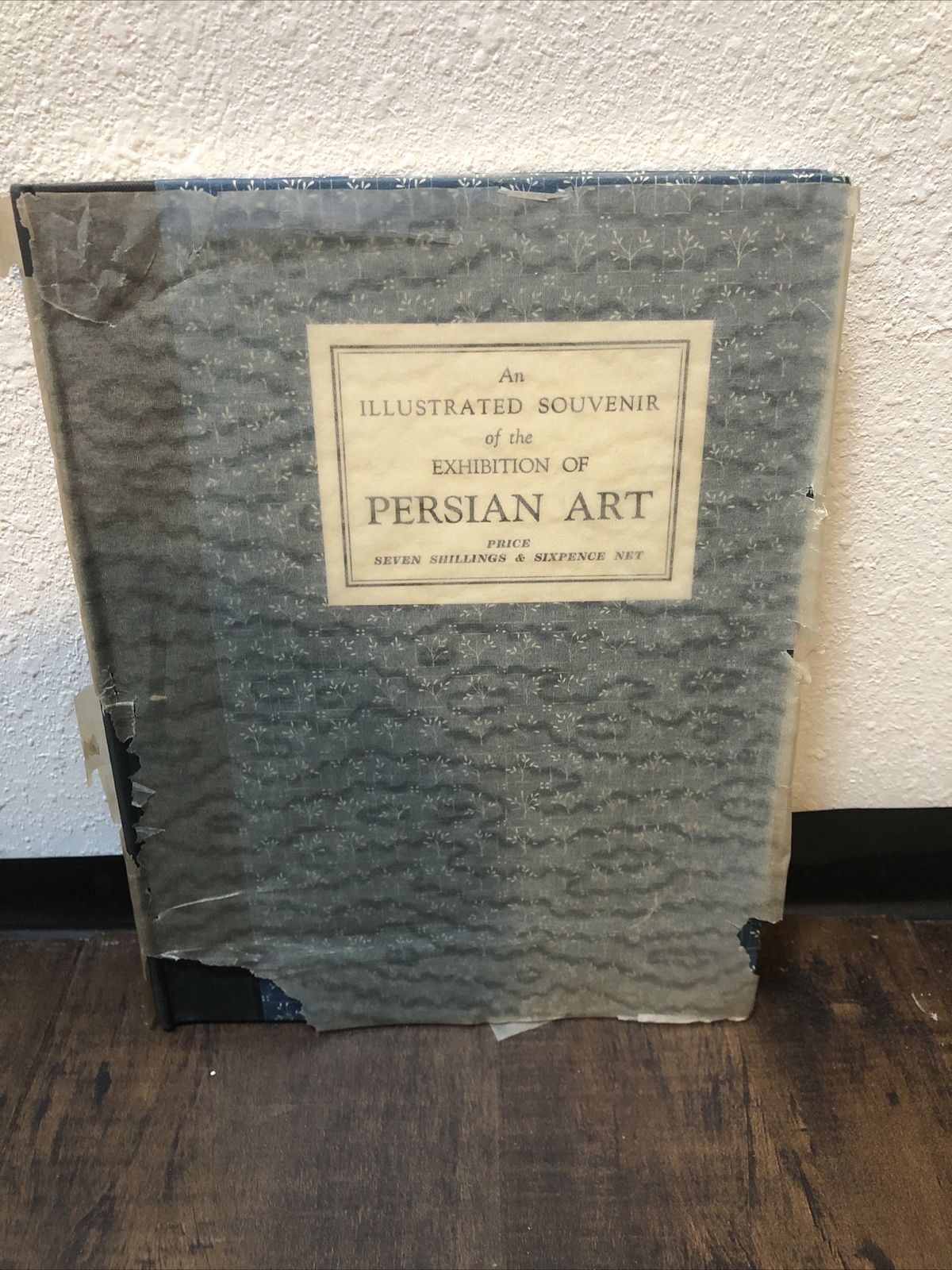 Persian Art: An Illustrated Souvenir of the Exhibition of Persian art at…1931
