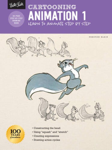 Cartooning: Animation 1 with Preston Blair: Learn to animate step by step – GOOD