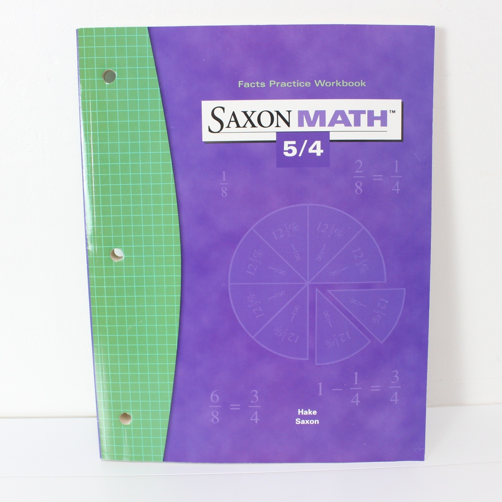Saxon Math 5/4 Facts Practice Workbook Third Edition 9781591412823 Stephen Hake