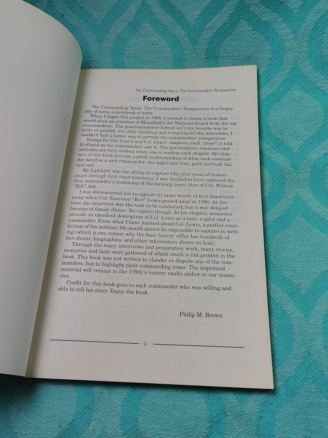 Rare The Commanding Years The Commanders Perspective 1949-1998 By Philip M Brown