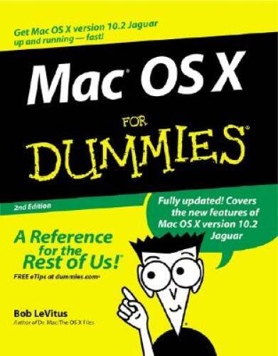 Mac OS X For Dummies – Paperback By LeVitus, Bob – GOOD