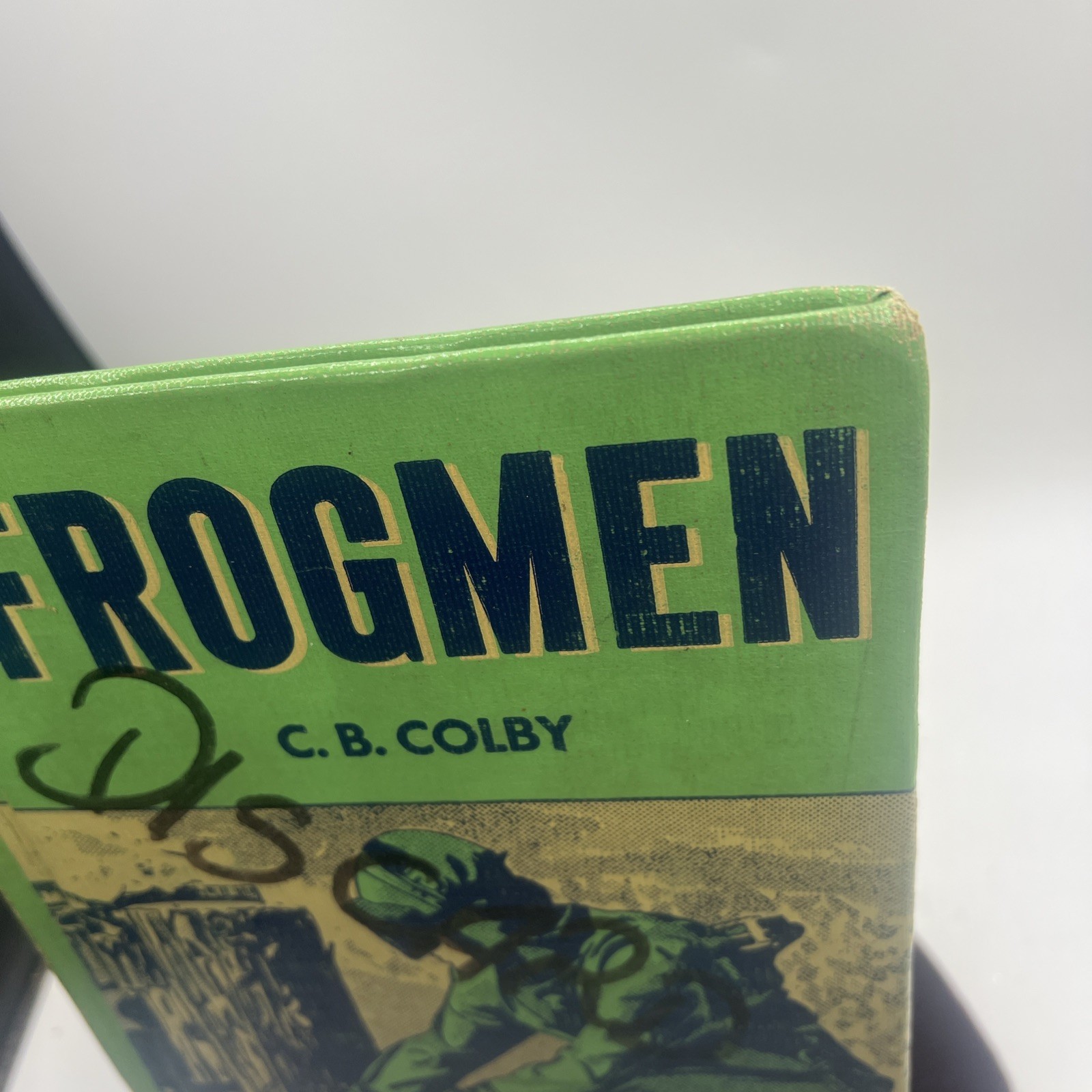 Colby, C. B. Frogmen Training Equipment and Operations Navy Undersea Ex-library