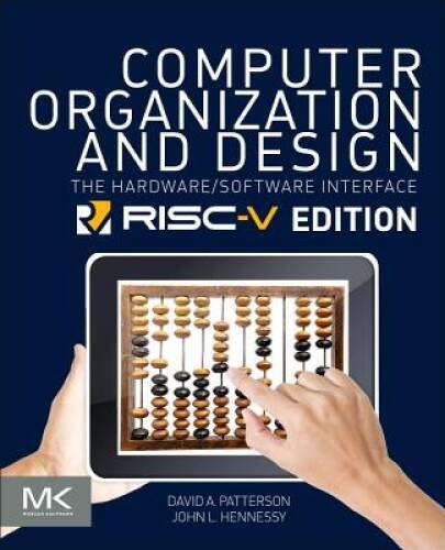 Computer Organization and Design RISC-V Edition: The Hardware Software In – GOOD