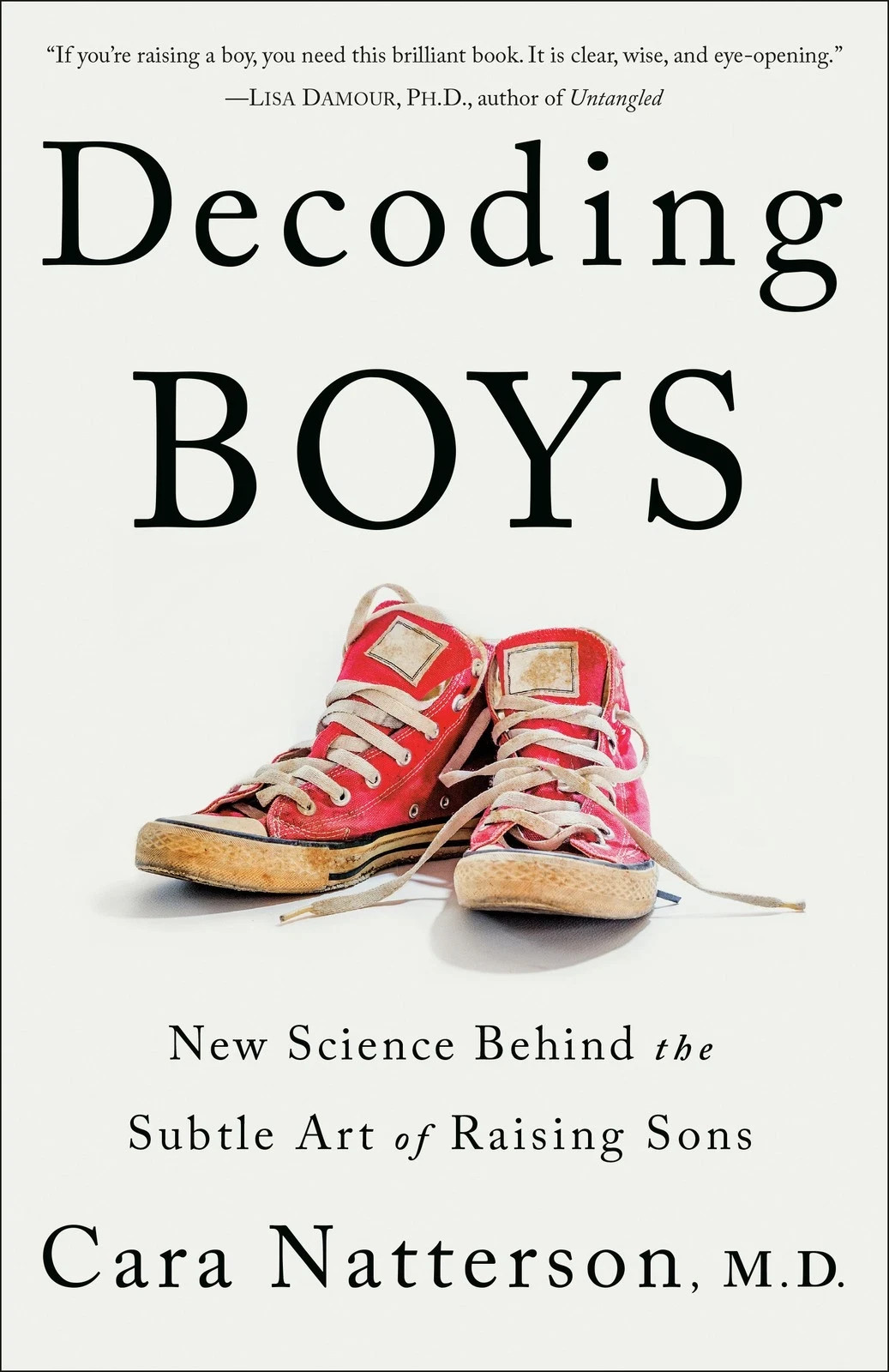 Decoding Boys: New Science Behind the Subtle Art of Raising Sons (1984819054) Pb