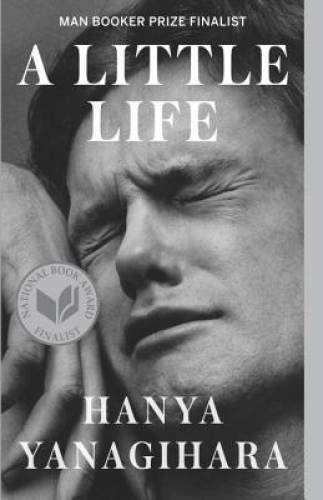 A Little Life – Paperback By Yanagihara, Hanya – ACCEPTABLE