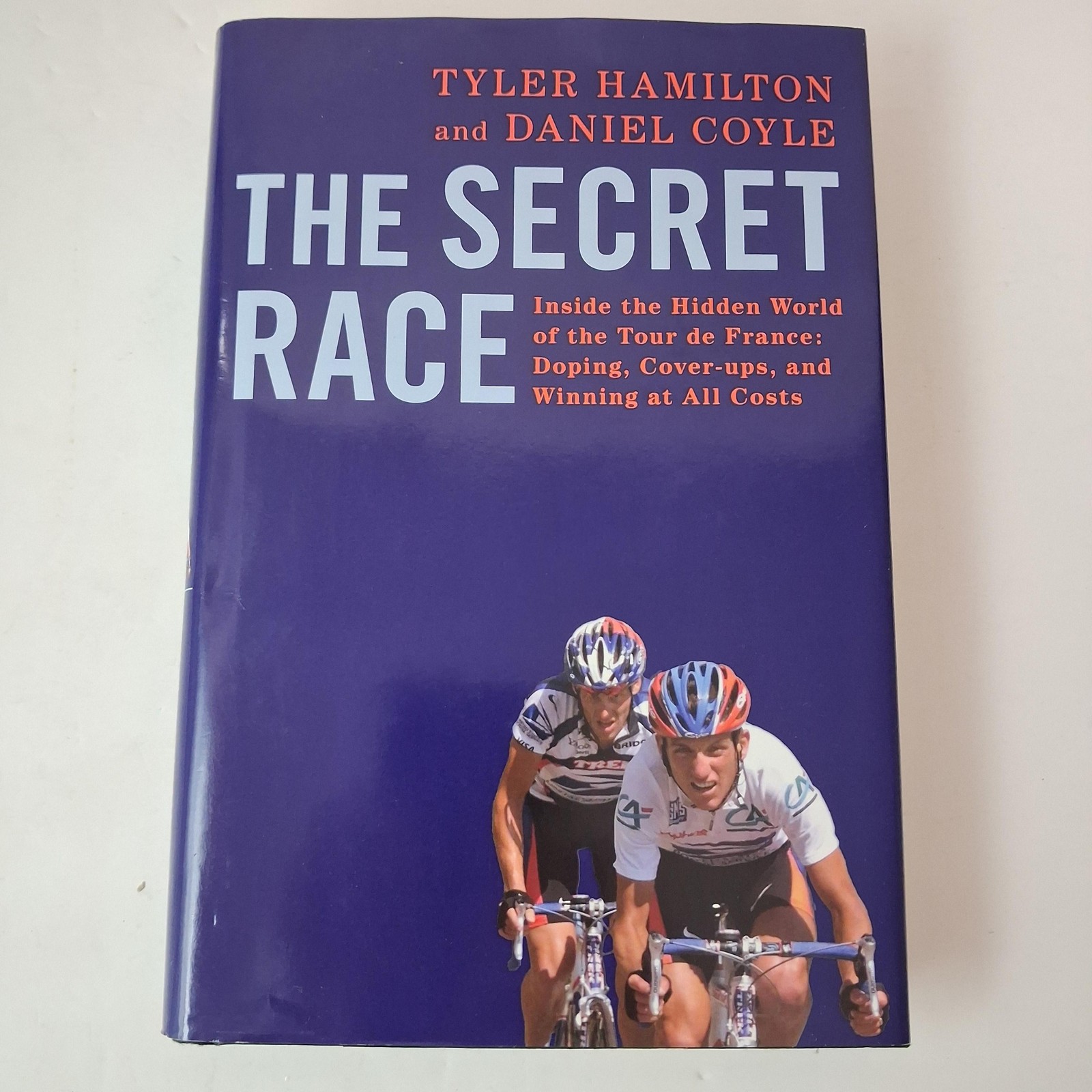 The Secret Race Tyler Hamilton Daniel Coyle Bantam Blue HC DJ 1st Ed 2012 USA