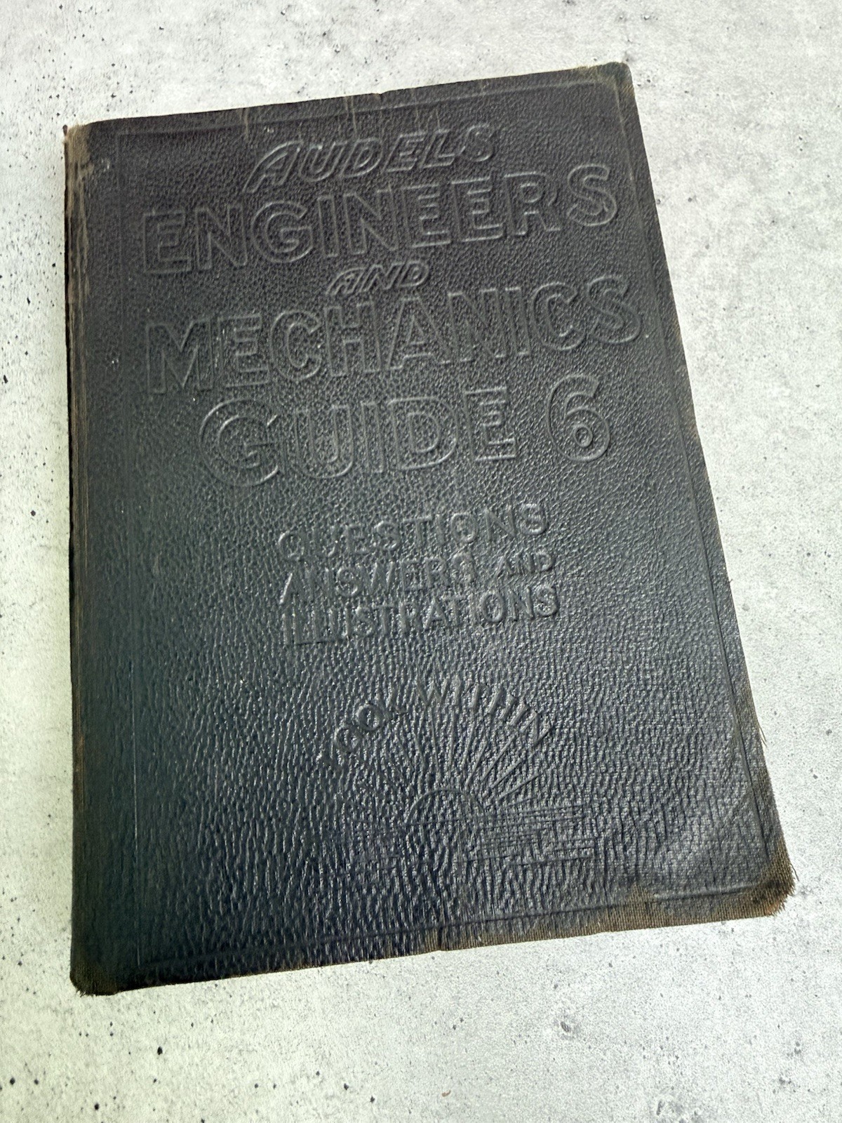 Audels Engineers & Mechanics Guide Hardcover Illustrated 1906 Engineering