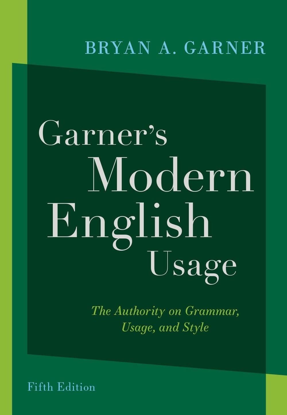 Garner&rsquo;s Modern English Usage 5th Edition by Bryan A. Garner (English) Hardcover