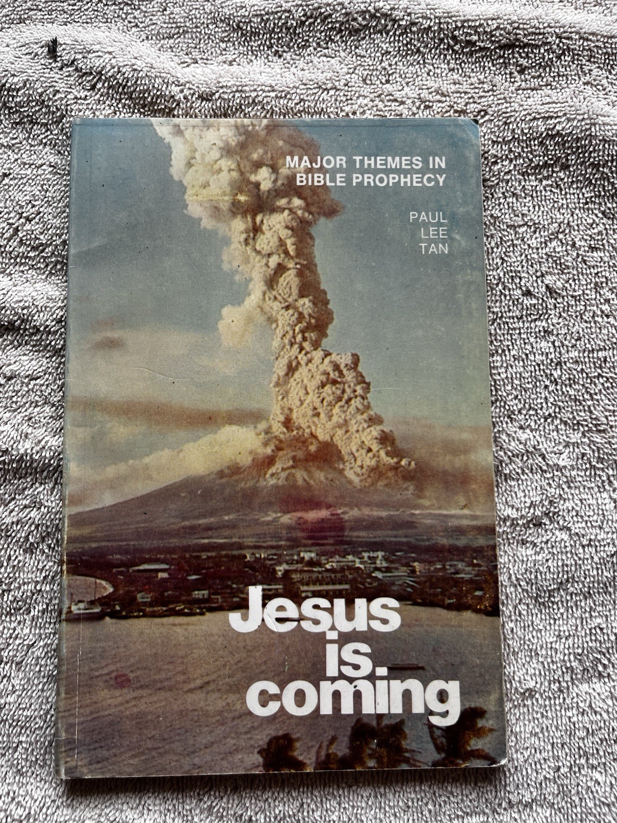 Jesus Is Coming: Major Themes In Bible Prophecy – 1982 – By Tan – PB – Very Good