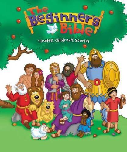 The Beginner&rsquo;s Bible: Timeless Children&rsquo;s Stories – Hardcover – VERY GOOD