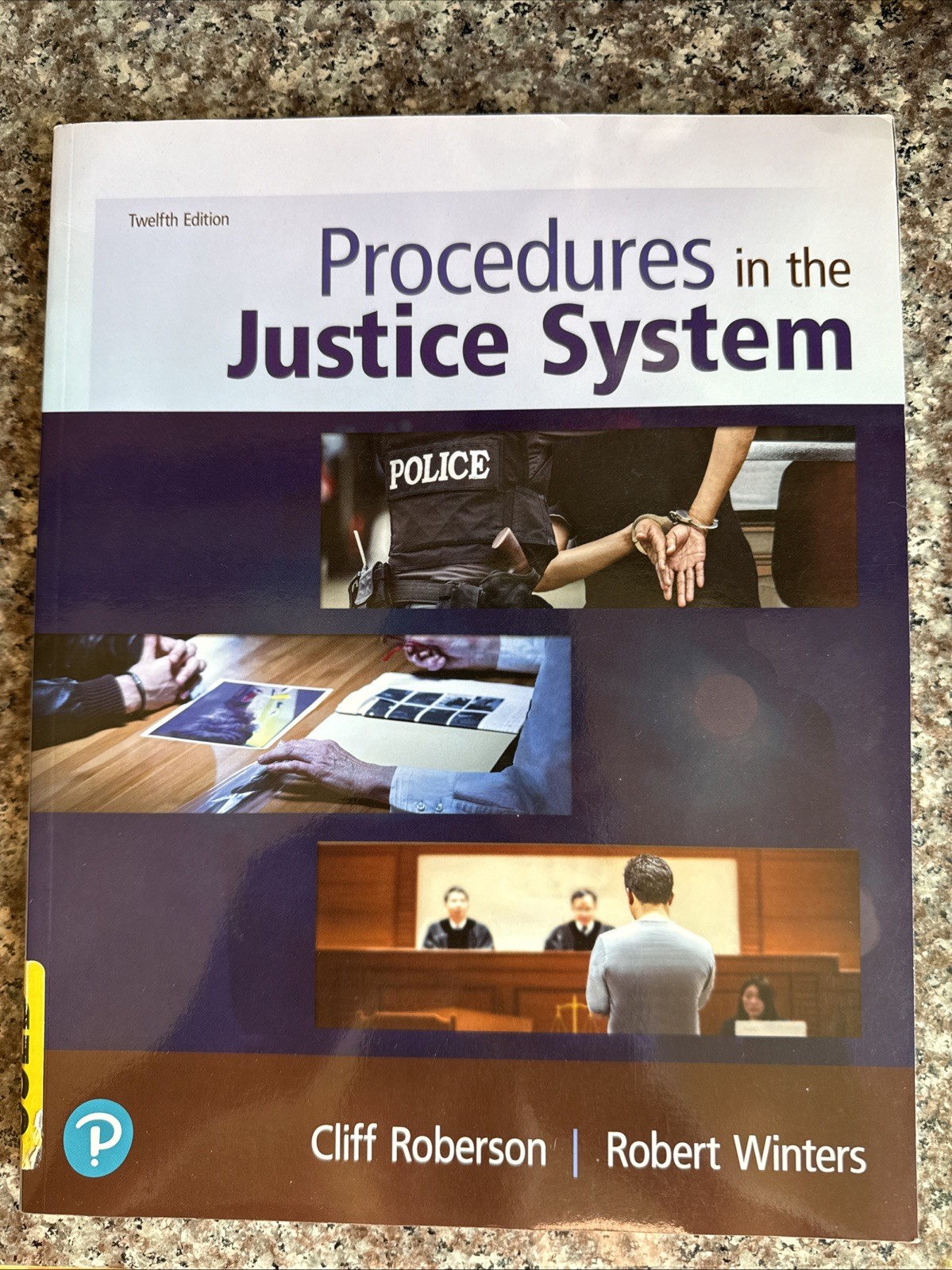 Procedures in the Justice System by Robert Winters and Cliff Roberson (2019)
