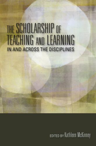 Scholarship of Teaching and Learning Ser.: Scholarship of Teaching and…