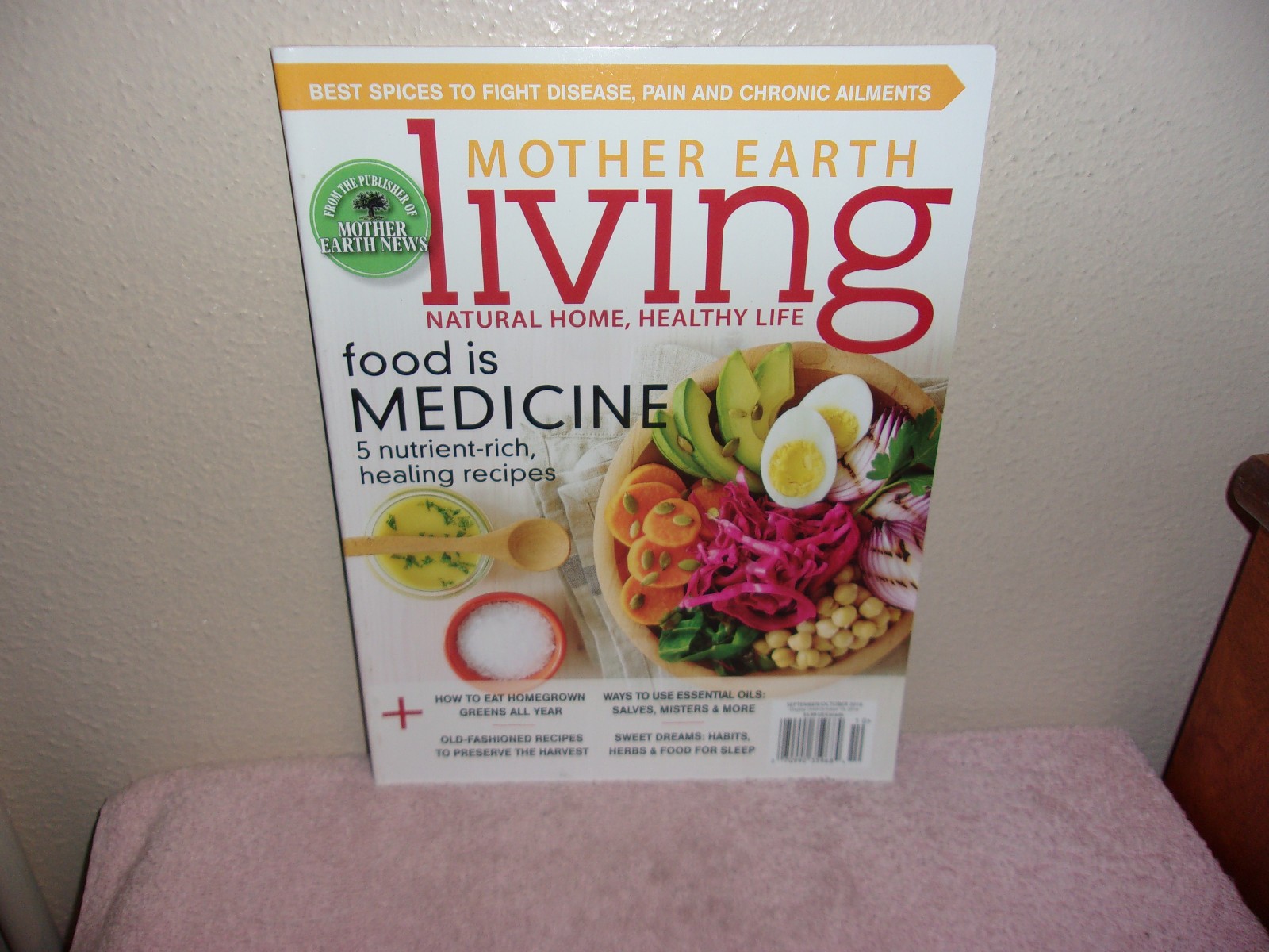 MOTHER EARTH LIVING MAGAZINE. » LIVING  » SEPTEMBER / NOVEMBER , 2016