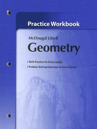 Holt McDougal Larson Geometry: Practice Workbook – Paperback – GOOD