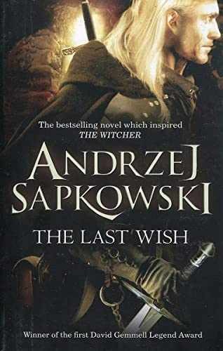 The Last Wish – Paperback, by Sapkowski Andrzej – Very Good