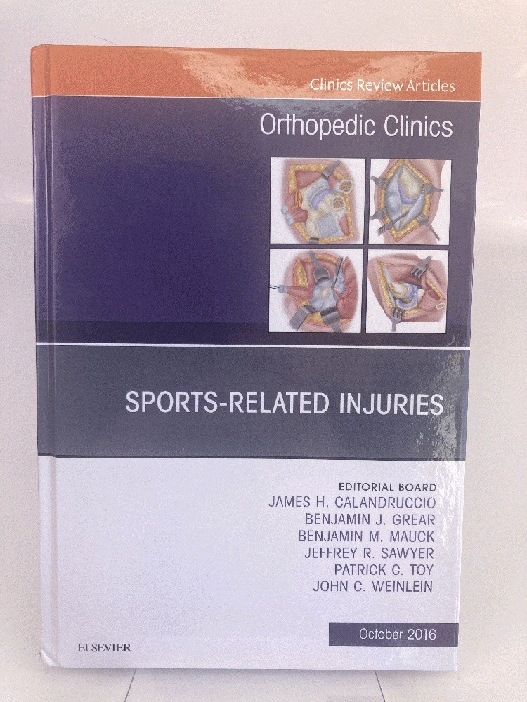 Sports-Related Injuries, An Issue of Orthopedic Clinics (Volume 47-4) (The Cli..