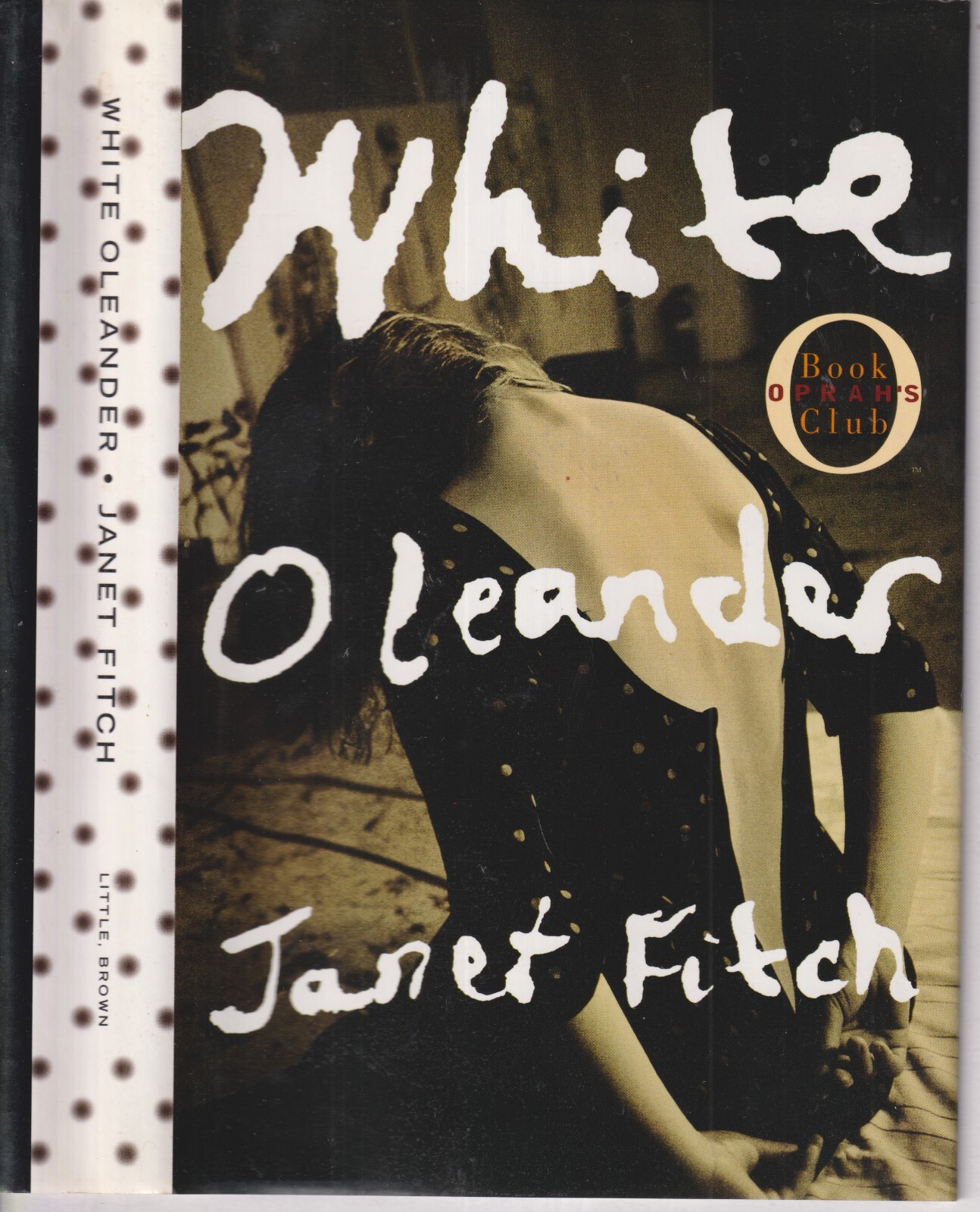 White Oleander by Janet Fitch (Hardcover: Fiction, Drama) 1999