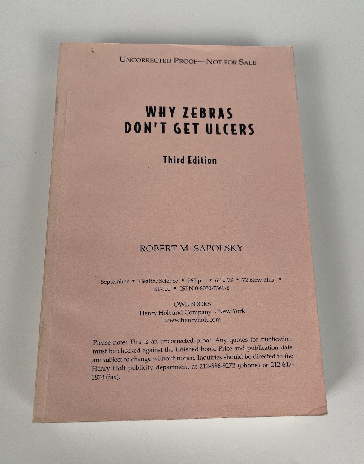 Uncorrected Proof Robert M. Sapolsky Why Zebras Don&rsquo;t Get Ulcers Third Edition