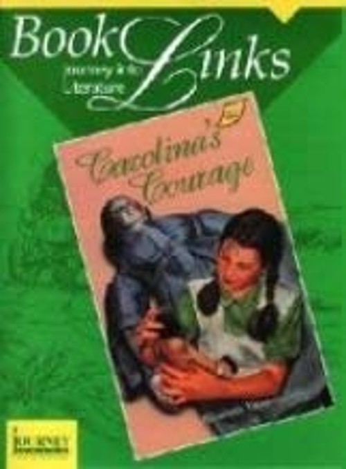 Reading 2 BJ BookLinks : Carolina&rsquo;s Courage teaching guide Only P