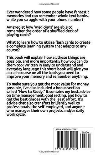 How to Improve Your Memory and Remember Anything: Flash Cards, Memory Palaces…